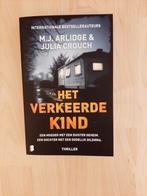 THRILLER M.J.ARLIDGE, HET VERKEERDE KIND, Boeken, Thrillers, Ophalen of Verzenden, Zo goed als nieuw, Nederland
