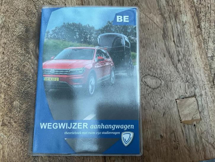 Theorieboek BE Rijbewijs Aanhanger - Wegwijzer, Boeken, Studieboeken en Cursussen, Zo goed als nieuw, Niet van toepassing, Ophalen of Verzenden