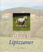 Piber Lipizzaner - Jan J.A. Hohmann, Ophalen of Verzenden, Nieuw, Paarden of Pony's