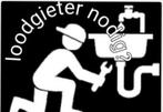 Loodgieter Nodig?  €30,-per uur, Ophalen of Verzenden, Nieuw, Toilet