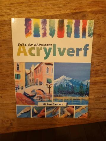 Snel en Bekwaam Acrylverf - Michael Sanders beschikbaar voor biedingen
