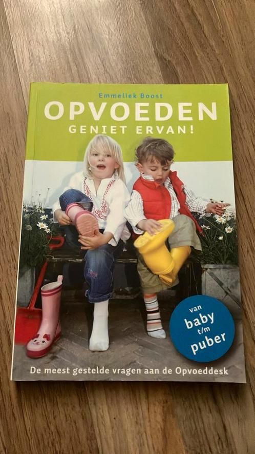 E. Boost - Opvoeden, geniet ervan!, Boeken, Zwangerschap en Opvoeding, Nieuw, Ophalen of Verzenden
