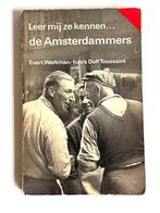 Leer mij ze kennen … de Amsterdammers, Gelezen, Ophalen of Verzenden, 20e eeuw of later, Evert Werkman