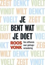 Je bent wat je doet van Roos Vonk, Boeken, Ophalen of Verzenden, Zo goed als nieuw, Persoonlijkheidsleer, Roos Vonk