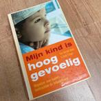 Mijn kind is hooggevoelig - Ilse van den Daele, Ophalen of Verzenden, Gelezen, Opvoeding tot 6 jaar