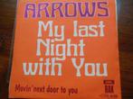 single arrows my last night with you 45rpm jukebox vinyl 7'', Gebruikt, 7 inch, Single, Ophalen of Verzenden