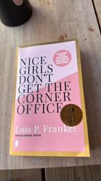 Lois P. Frankel - Nice girls don't get the corner office, Ophalen of Verzenden, Zo goed als nieuw, Lois P. Frankel