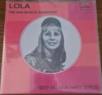 Lola, Ophalen of Verzenden, Zo goed als nieuw, Overige formaten, Levenslied of Smartlap