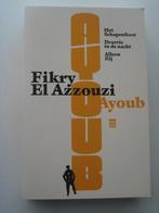 Fikry El Azzouzi - Ayoub, Ophalen of Verzenden, Zo goed als nieuw, België