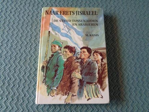 Naar Erets Jisraeel - Strijd tussen Joden en Arabieren, Boeken, Kinderboeken | Jeugd | 10 tot 12 jaar, Zo goed als nieuw, Non-fictie