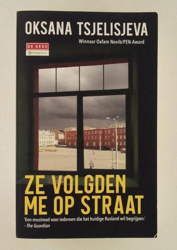 Tsjelisjeva, Oksana - Ze volgden me op straat / De moord op  beschikbaar voor biedingen