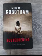 Michael Robotham - Boetedoening, Boeken, Ophalen of Verzenden, Zo goed als nieuw, Michael Robotham, Nederland