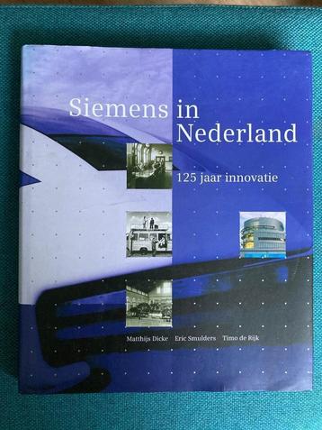 Siemens in Nederland - 125 jaar innovatie