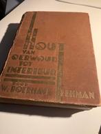 Hout van oerwoud tot interieur  (1939)W.Boerhave Beekman, Antiek en Kunst, Ophalen of Verzenden
