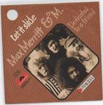 Max Merritt & M.-  Let it Slide, Verzenden, Zo goed als nieuw, 12 inch, Pop