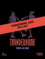 2 Thunderdome 2025 kaartjes (twee 2x), Tickets en Kaartjes, Concerten | Dance, Twee personen