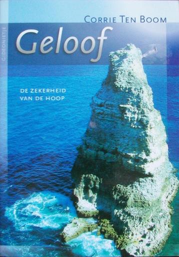 Corrie ten Boom - GELOOF, de zekerheid van de Hoop beschikbaar voor biedingen