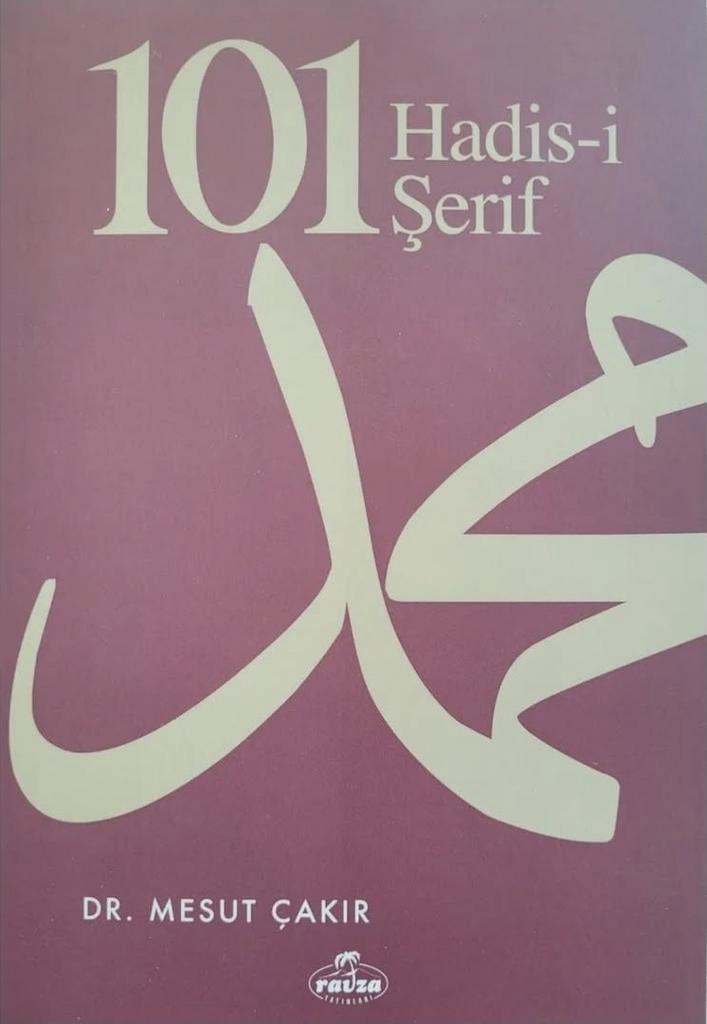 101 Hadisi Serif; Mesut Cakir, Boeken, Godsdienst en Theologie, Zo goed als nieuw, Verzenden