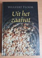 Uit het zaaivat Wulfert Floor, Ophalen of Verzenden, Zo goed als nieuw