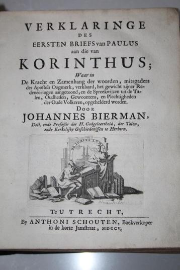 Johannes Bierman - Verklaring eerste Korinthebrief (1705) beschikbaar voor biedingen