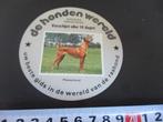 sticker asten de hondenwereld pharaohond, Verzamelen, Ophalen, Zo goed als nieuw, Bedrijf of Vereniging