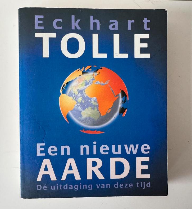 Eckhart Tolle - Een nieuwe aarde, Boeken, Esoterie en Spiritualiteit, Gelezen, Achtergrond en Informatie, Spiritualiteit algemeen