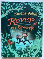 Rover en Broertje - Karine Jekel, Ophalen of Verzenden, Zo goed als nieuw