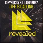 Joeysuki & Kill The Buzz - Life Is Calling (PROMO), Cd's en Dvd's, Cd Singles, Ophalen of Verzenden