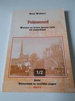 Rein Wolters - Feijenoord - Wonen en leven, Boeken, Ophalen of Verzenden, Gelezen