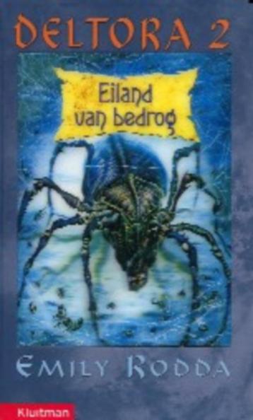 Deltora 2: Eiland van bedrog van Emily Rodda (deel 2) beschikbaar voor biedingen