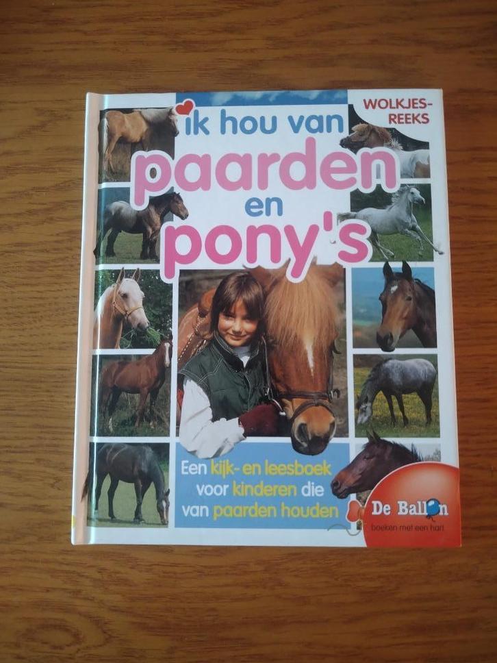 Ik hou van paarden, Boeken, Dieren en Huisdieren, Gelezen, Paarden of Pony's, Ophalen of Verzenden