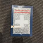 Onderzoek in de gezondheidszorg, Esther Bakker; Hans van Buuren, Zo goed als nieuw, Beta, HBO