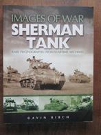 SHERMAN TANK Images of War Photographs Wartime Archives, Duitsland, Boek of Tijdschrift, Ophalen of Verzenden, Landmacht