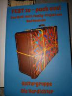 Fest zu-Pack aus. Kulturgruppe. Die verdichter. Bad Nauheim, Boeken, Encyclopedieën, Ophalen of Verzenden, Zo goed als nieuw, Overige onderwerpen