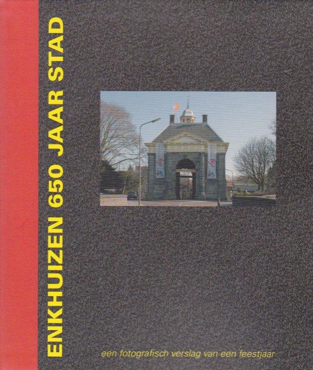 A. Wolkers-Ven - Enkhuizen 650 jaar stad, Boeken, Geschiedenis | Stad en Regio, Ophalen of Verzenden, Zo goed als nieuw, A. Wolkers-Ven