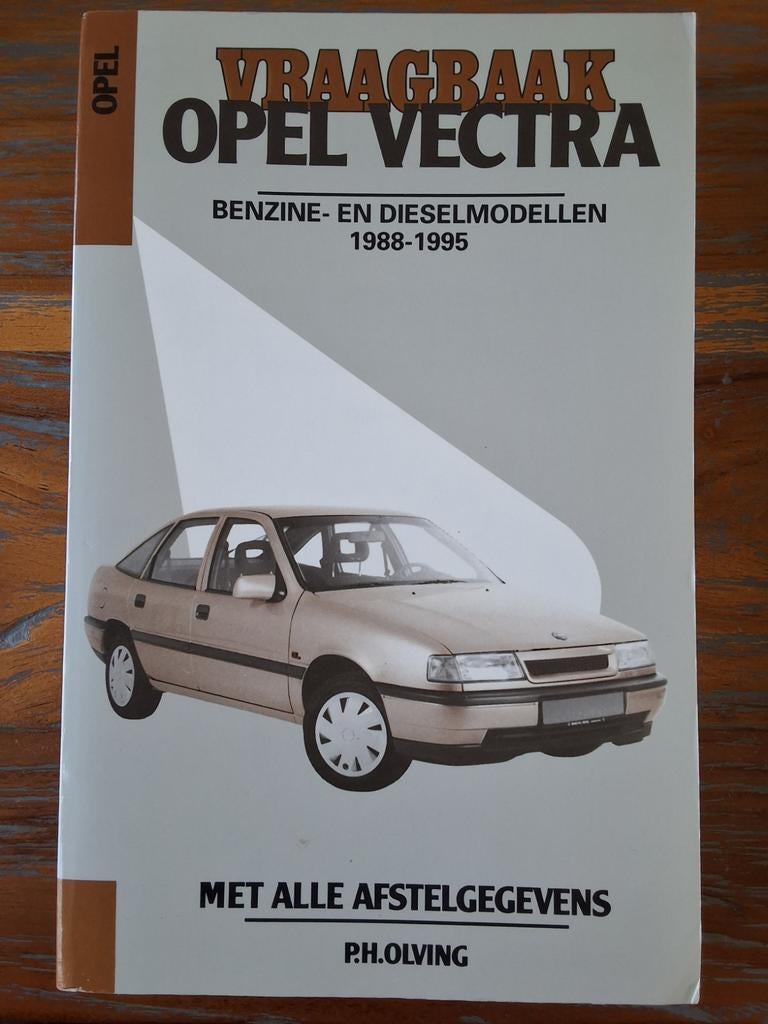 Vraagbaak OPEL VECTRA 1988 - 1995, Ophalen of Verzenden