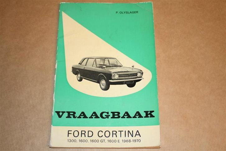 Vraagbaak Ford Cortina - 1968-1970, Auto diversen, Handleidingen en Instructieboekjes, Ophalen of Verzenden