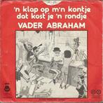 Vader abraham - adeile, Gebruikt, 7 inch, Single, Ophalen of Verzenden