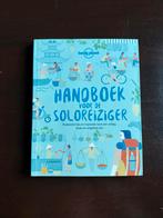 Boek: Handboek voor de Soloreiziger • Lonely Planet, Lonely Planet, Budget, Europa, Ophalen of Verzenden