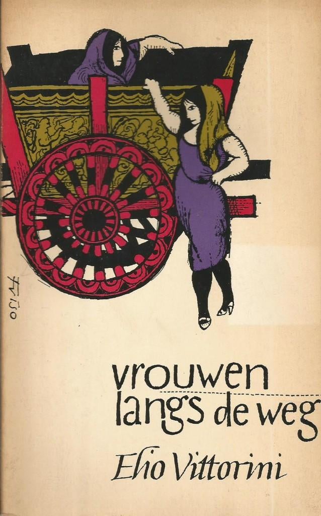 Vrouwen langs de weg	Elio Vittorini, Boeken, Literatuur, Gelezen, Ophalen of Verzenden