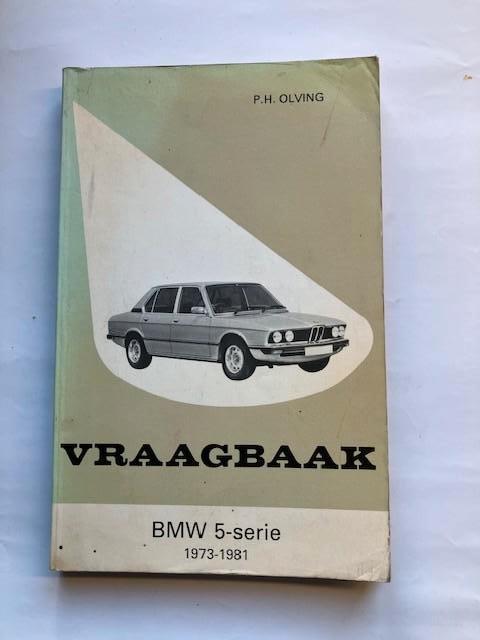 Vraagbaak BMW  5 Serie  1973 - 1981, Auto diversen, Handleidingen en Instructieboekjes, Ophalen of Verzenden