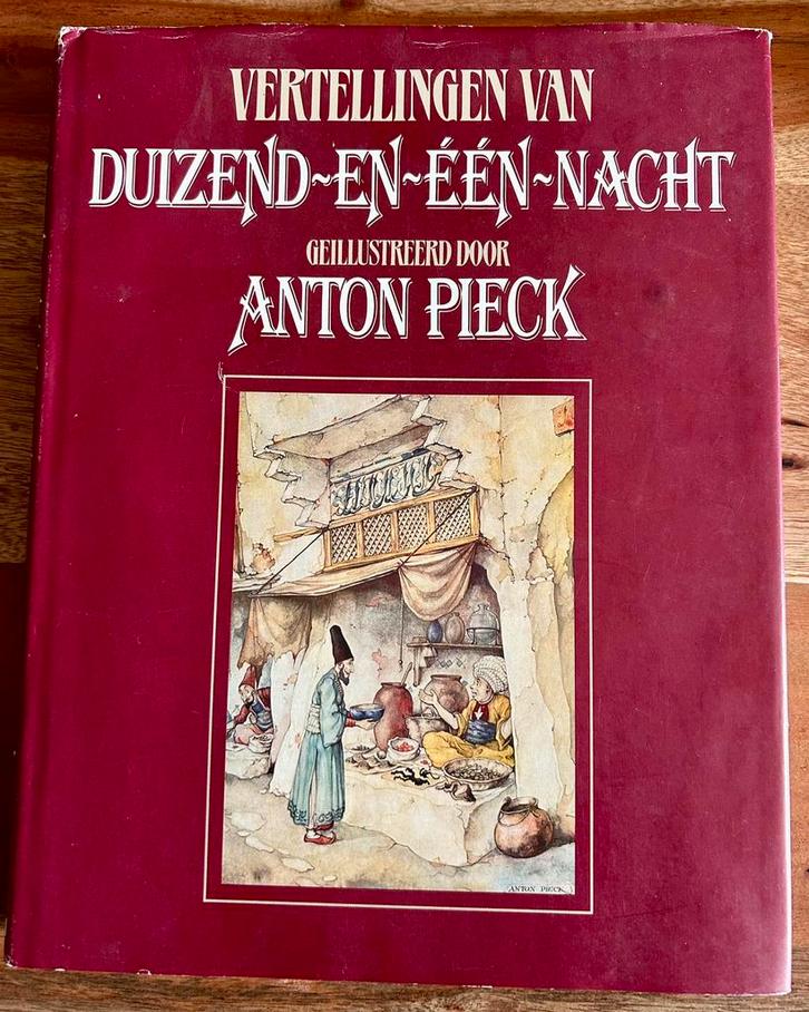 Anton Pieck - Vertellingen van Duizend en één nacht, Boeken, Sprookjes en Fabels, Zo goed als nieuw, Ophalen of Verzenden
