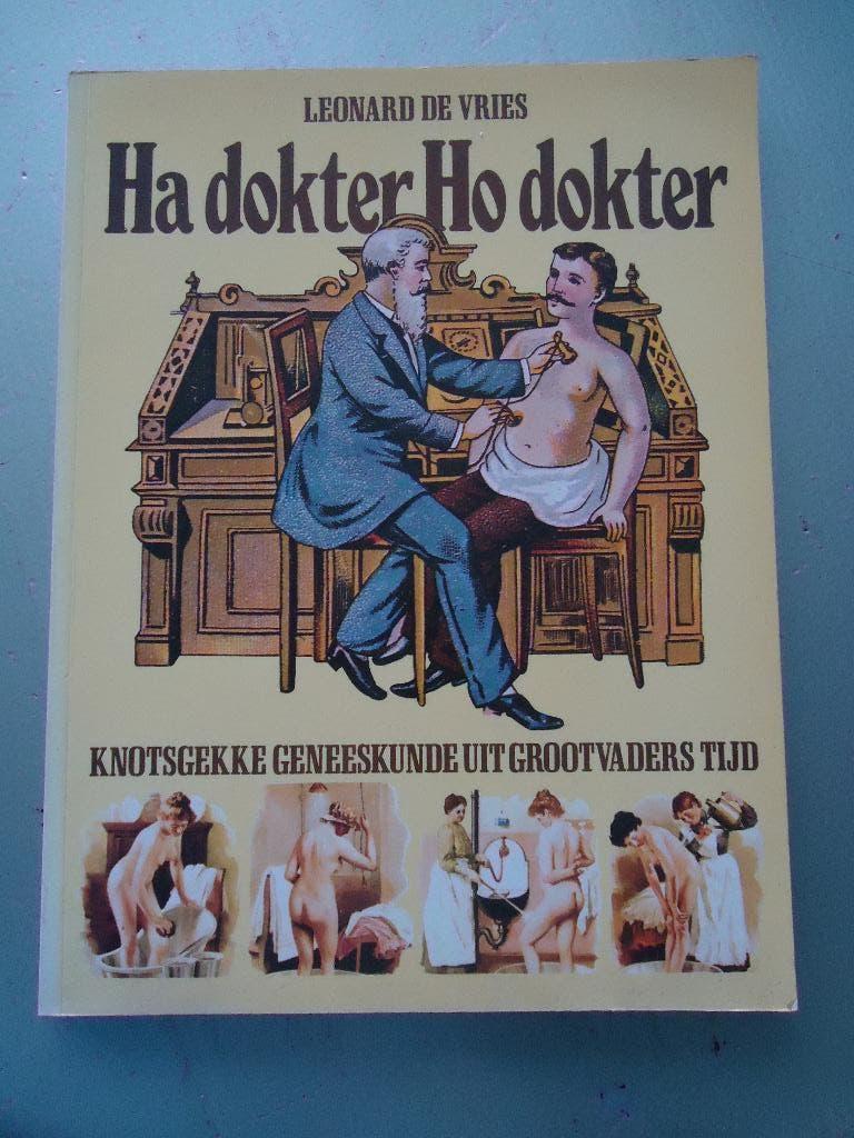 Ha dokter ho dokter / leonard de vries, Ophalen of Verzenden, Zo goed als nieuw, Leonard de Vries, Overige gebieden