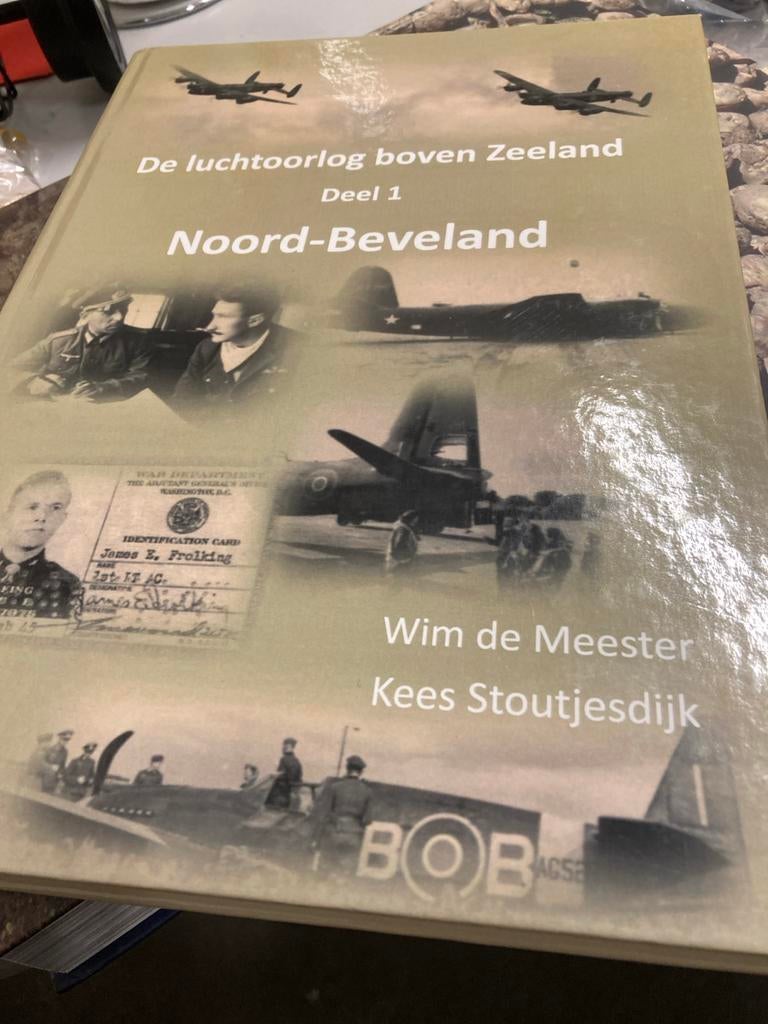 De luchtoorlog boven Zeeland Deel 1 Noord-Beveland, Ophalen of Verzenden, Luchtmacht, Tweede Wereldoorlog, Gelezen