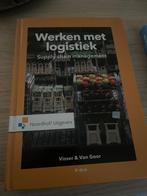 Werken met logistiek Supply chain management, Boeken, Ophalen of Verzenden, Beta, Zo goed als nieuw, HBO