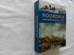 NOORDWIJK AAN ZEE EN OP DE GEEST, Ophalen of Verzenden, Nieuw, Diverse auteurs