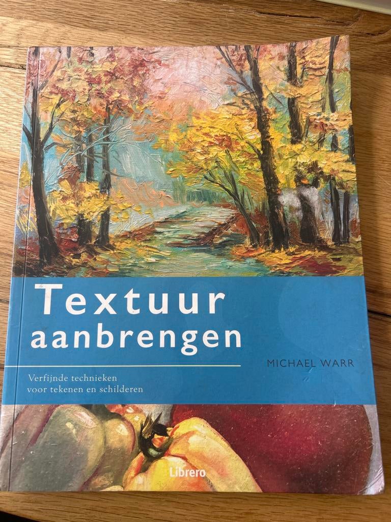 Boek: Textuur aanbrengen - Michael Warr, Boeken, Ophalen of Verzenden