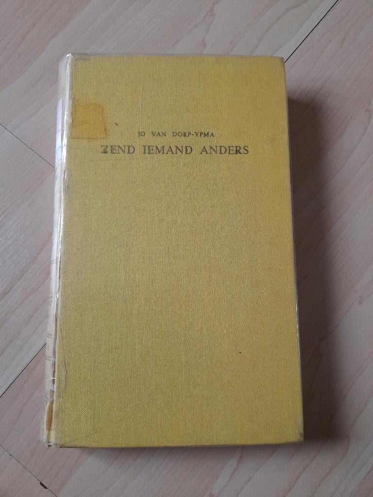 ZEND IEMAND ANDERS door Jo van Dorp-Ypma, Ophalen of Verzenden, Gelezen
