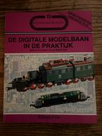 De Digitale Modelbaan in de Praktijk - Spoorwegmodelbouw, Hobby en Vrije tijd, Modeltreinen | H0, Ophalen of Verzenden, Gebruikt