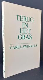 Swinkels, Carel - Terug in het gras (1981), Ophalen of Verzenden, Zo goed als nieuw